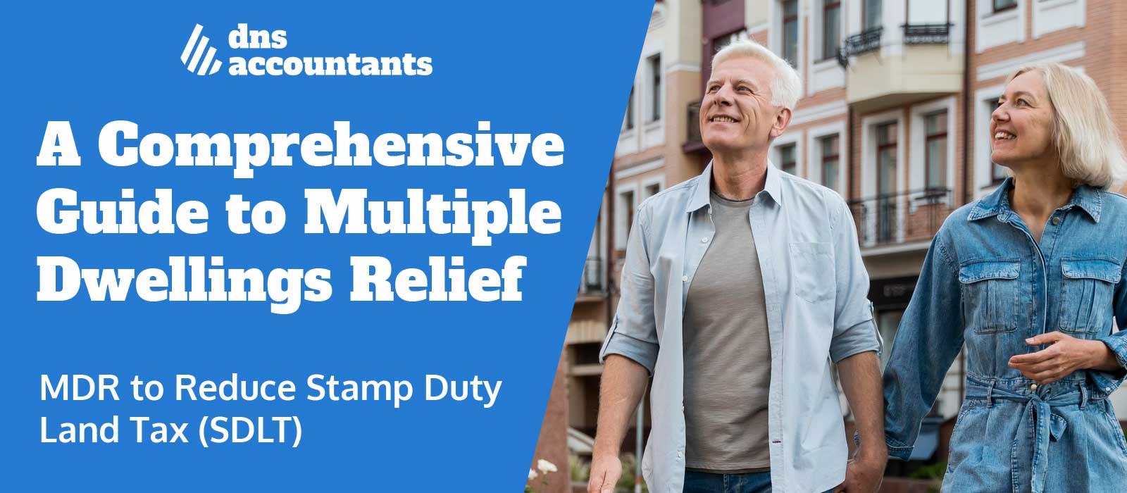 Multiple Dwellings Relief (MDR) to Reduce Stamp Duty Land Tax (SDLT)