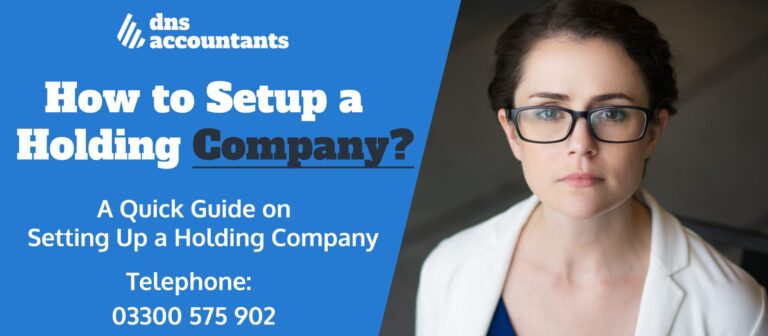 Setting Up Holding Company | How to Set up a Holding Company
